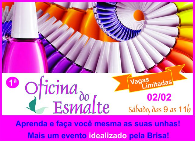 1ª Oficina do Esmalte